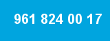 961 824 00 17